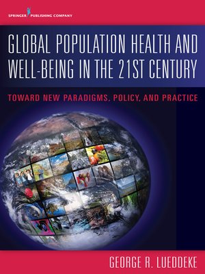 cover image of Global Population Health and Well- Being in the 21st Century